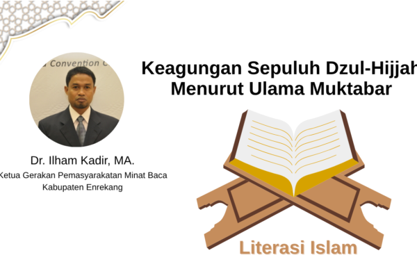 Keagungan Sepuluh Dzul-Hijjah Menurut Ulama Muktabar