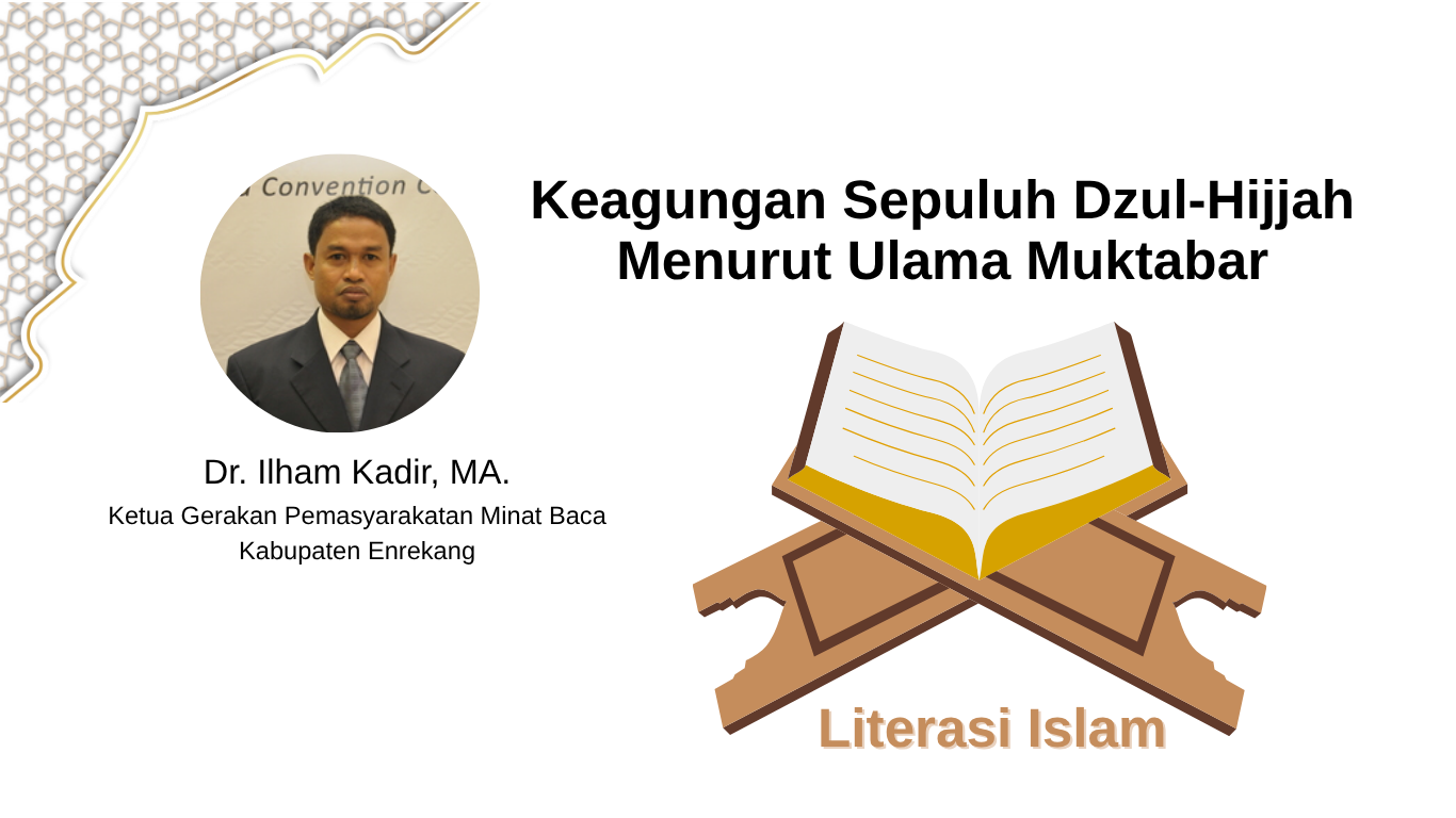 Keagungan Sepuluh Dzul-Hijjah Menurut Ulama Muktabar